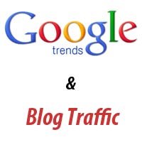 Boost Your Blog Traffic With Google Trends