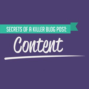 Killer Blog Post Content